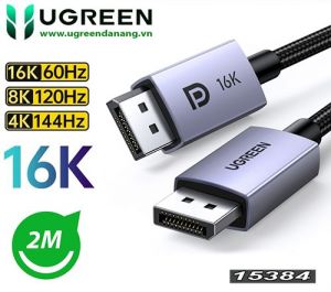 Cáp Displayport to Displayport 2.1 dài 2M 16K@60Hz 8K@120Hz 4K@240Hz HDR Ugreen 15384 DP118